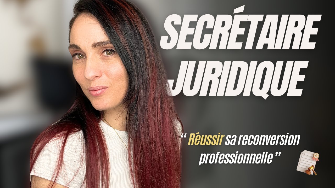 Métier de secrétaire juridique - Organisation, tâches et reconversion pro en cabinet d'avocats (FAQ)