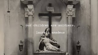 OUR CHILDREN ARE SOLDIERS.