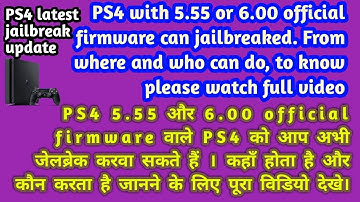 PS4 with 6.00 & 5.55 OFW ! Jailbreak is available here