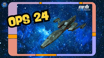 OPS 24 | Let´s Play Star Trek Fleet Command | Outside Views STFCLP