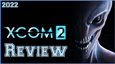 Xcom 2 review 2022
