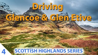 Driving Glencoe Scotland A82 & Glen Etive  Scottish Highlands Tour