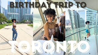 TORONTO VLOG: how to celebrate your birthday in CANADA!!!!