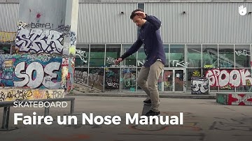 Trick : faire un Nose Manual | Skateboard