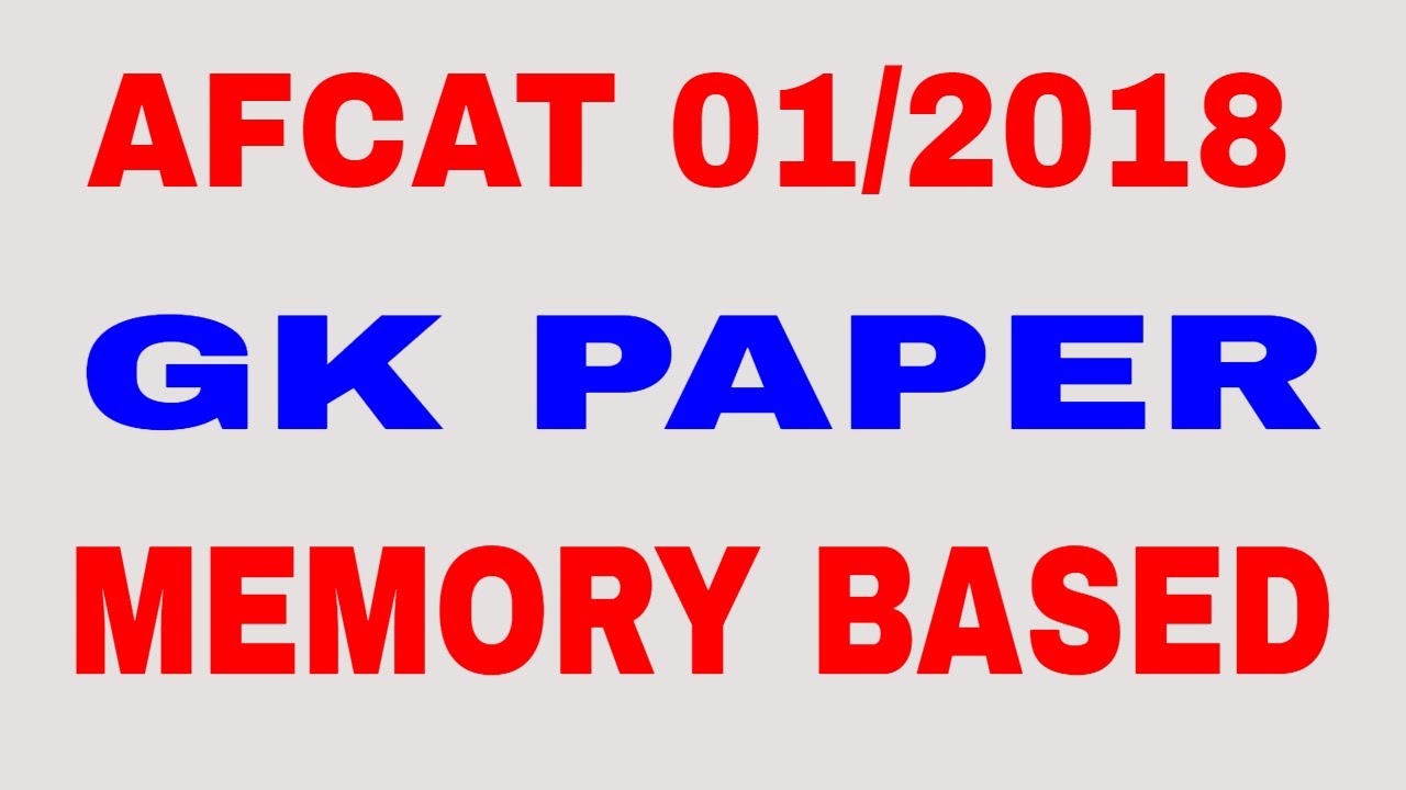 AFCAT 01/2018 GK SOLUTION | 45 QUESTIONS | LIVE AT 9 PM