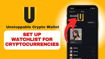 How to Set Up Watchlist for Cryptocurrencies in Unstoppable Crypto Wallet 2024?