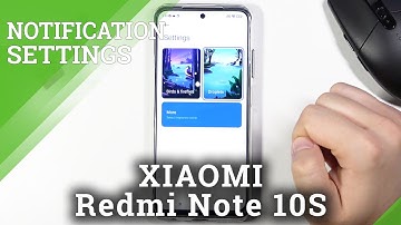 How to Change Notifications Sound in XIAOMI Redmi Note 10S – Find Notification Sound Options