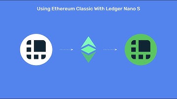 Using Ethereum Classic With Ledger Nano S