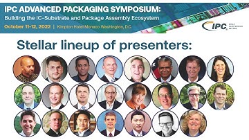 Secure your Spot at IPC’s Advanced Packaging Symposium, October 11-12