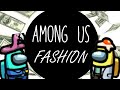THE FIRST EVER AMONG US FASHION SHOW