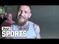 Conor McGregor Gets Feisty With TMZ Cameraman | TMZ Sports
