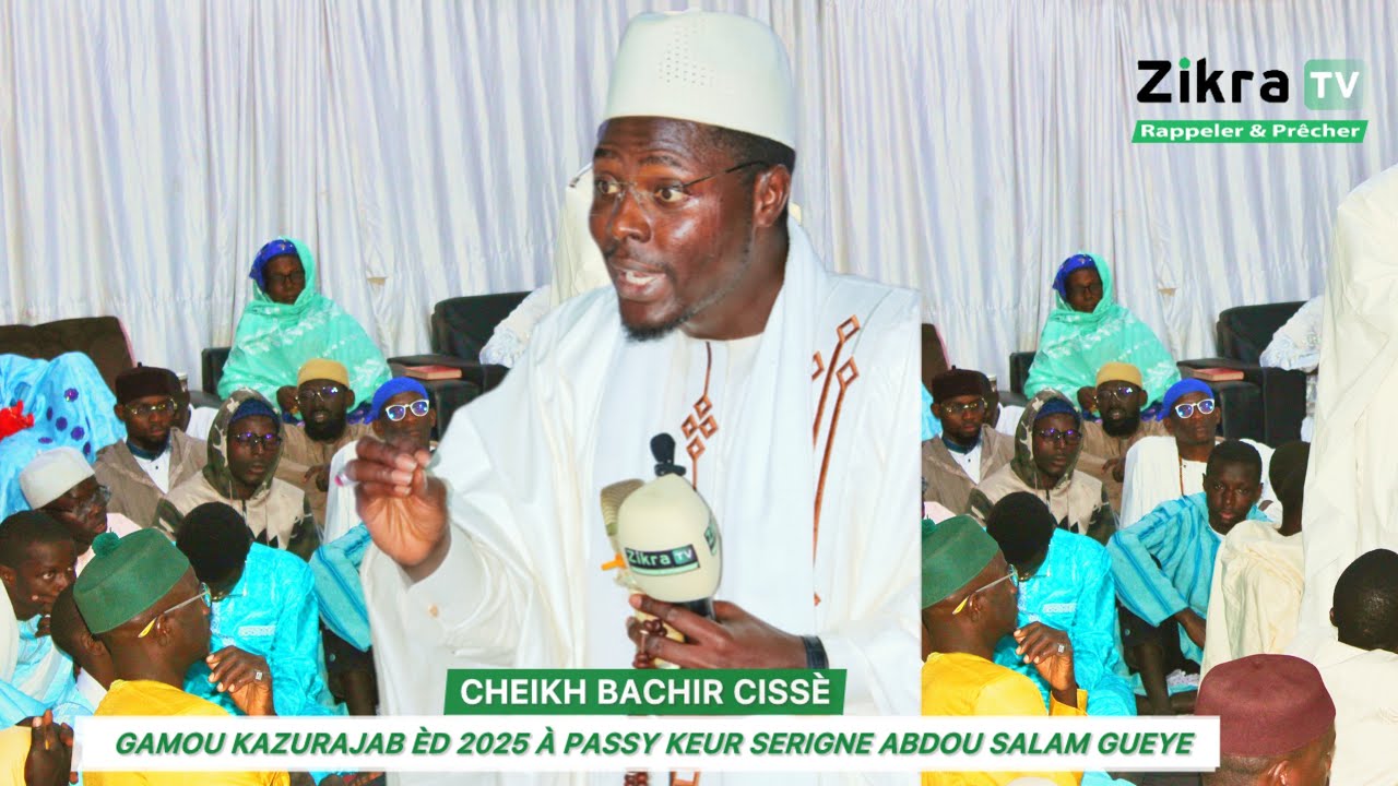Cheikh Bachir Cissè: relation Elhadji Abdou salam Gueye & Elhadji Omar Ndao- Gamou Kazurajab èd 2025