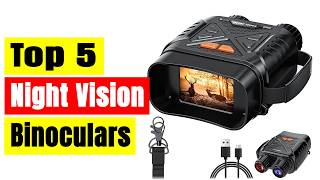 Top 5 Best Night Vision Binoculars In 2026 🔥 Infrared Goggles for Hunting, Camping & Security