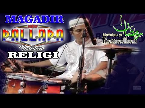 SPESIAL RAMADHAN NEW PALLAPA RELIGI MAGADIR KENDANG KOPLO CAK MET