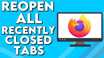 How To Reopen All Your Recently Closed Tabs on Mozilla Firefox Browser