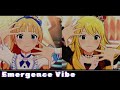 【ミリシタ】Emergence Vibe