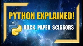 Python: Creating and Playing Rock, Paper, Scissors