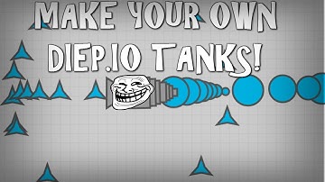 *NEW* Create Your OWN Diep.io Tank!