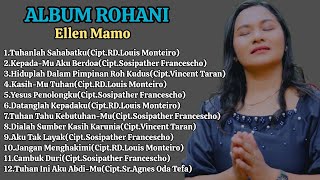 Album Lagu Rohani 2024 || Ellen Mamo
