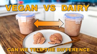 Vegan vs Dairy Ice Cream - Can we tell the difference?
