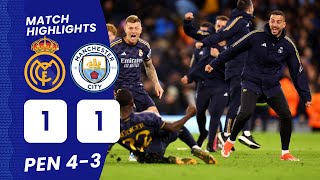 Man City vs Real Madrid | Extended Highlights \& Penalty Shootout | Champions League #UCL