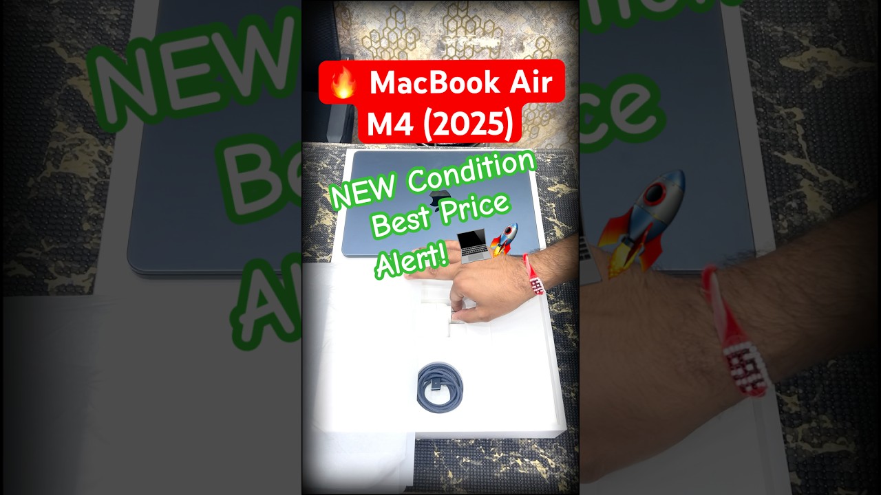 🔥 MacBook Air M4 (2025) in NEW Condition – Best Price Alert! 💻🚀 #macbookm4 #shorts #macbookdeals