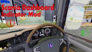 Ets 2 - Scania Dashboard Indicators Mod - Showcase