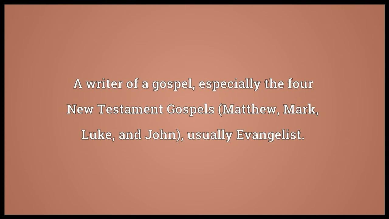 Evangelist Meaning 2 YouTube