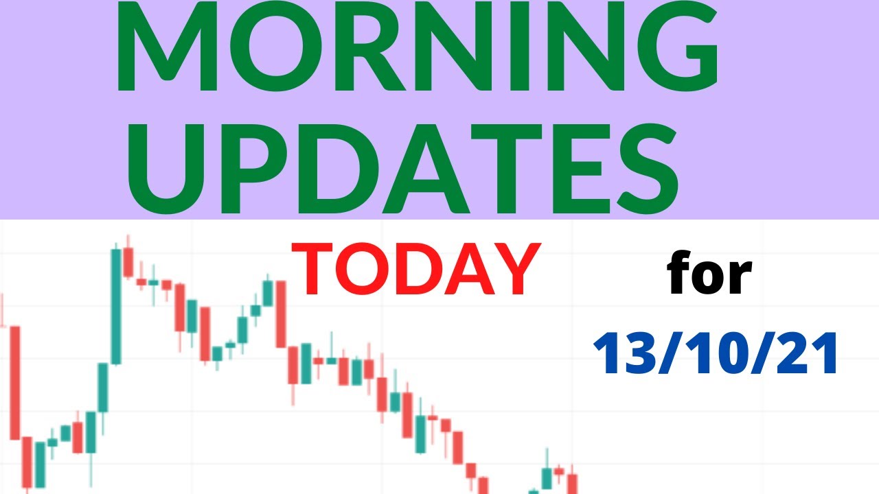 best stocks for today 13/10/21 YouTube