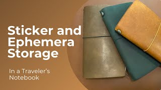 Sticker and Ephemera Storage in a Traveler’s Notebook