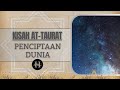 Kitab Suci At Taurat - Penciptaan Dunia
