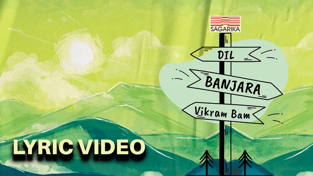 Dil Banjara I Vikram Bam I Lyric Video