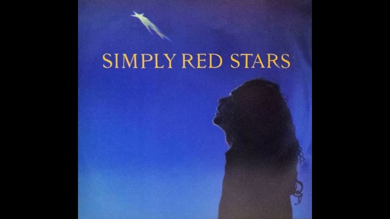 Simply Red - Stars (Comprende Mix) 1991 - YouTube