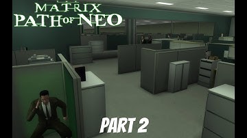 Matrix: Path of Neo Walkthrough | Part 2 - Follow the White Rabbit (Story Mode)