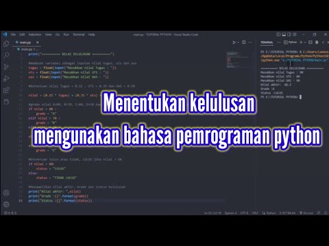Menentukan Kelulusan menggunakan python 😁