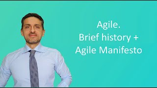 2  AGILE HISTORY AND 2001’s MANIFESTO