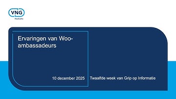 Grip op informatie: Webinar Ervaringen van Woo-ambassadeurs 10-12-2025