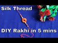 Make Beautiful Rakhi in 5 mins | DIY Silk Thread Rakhi Making Ideas For Raksha Bandhan