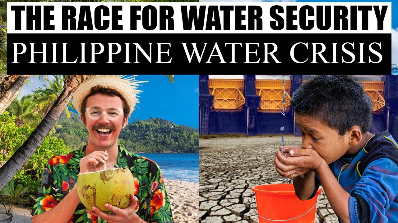 The Race for Water Security: Philippine Water Crisis