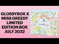 FULL REVEAL SPOILER GLOSSYBOX x MISS GREEDY BOX JULY 2022 LINEUP WORTH OVER £120 | UNBOXINGWITHJAYCA