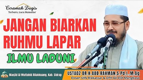CERAMAH BUGIS TERBARU LUCU NAMALISE