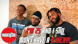 I&#39;M 25 AND I AIN&#39;T GOT A 9 INCH!!! | NO FILT3R PODCAST #TOXICTHURSDAYS