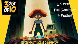 3 out of 10 - Episode 3 Full Gameplay & Ending | Free playable sitcom Game