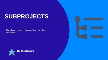 Handling project hierarchies in Jira Software