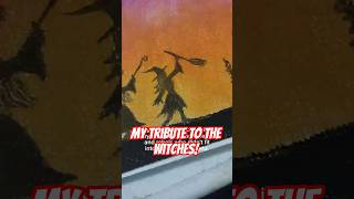 my tribute to The witches #artlovers #witchcraft #witches #witchtok #artforsale