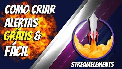 Como adicionar alertas no StreamElements?
