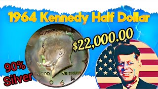1964 Kennedy Half Dollars Are Worth Money.