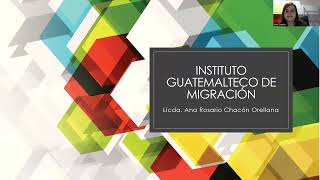 SÉPTIMA CLASE: INSTITUTO GUATEMALTECO DE MIGRACIÓN