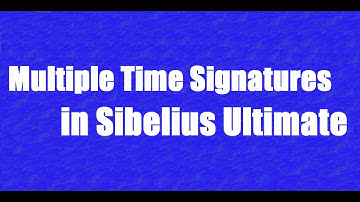 🎼 Multiple Time Signatures at the Same Time - Sibelius Ultimate Tutorial