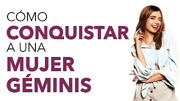 ¿Cómo conquistar a una mujer Géminis?